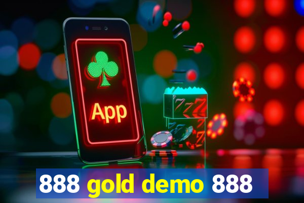 888 gold demo 888